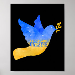 Ukraine Friedens Taube Ich stehe mit der Ukraine-F Poster