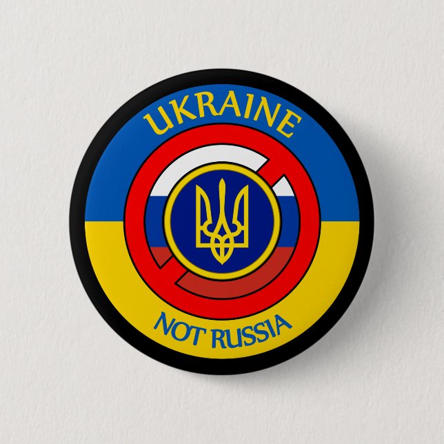 Ukraine - nicht Russland Button (Vorderseite)