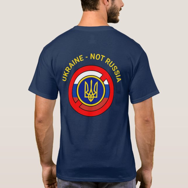 Ukraine - nicht Russland T-Shirt (Rückseite)