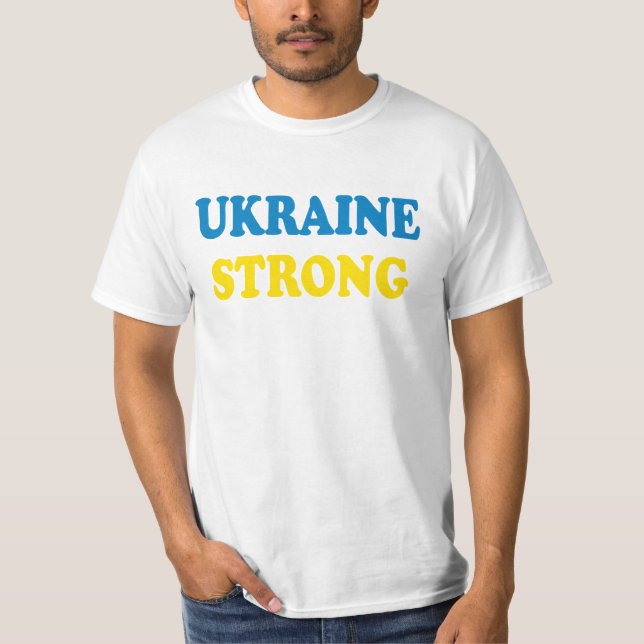 Ukraine Strong T-Shirt (Vorderseite)