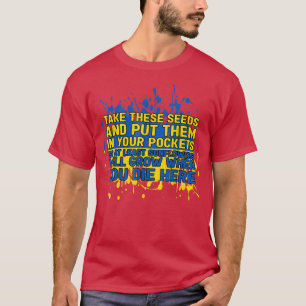 Ukraine Sunflower Seeds A Ukrainian T-Shirt