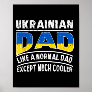 Ukrainischer Papa wie ein normaler, außer viel coo Poster