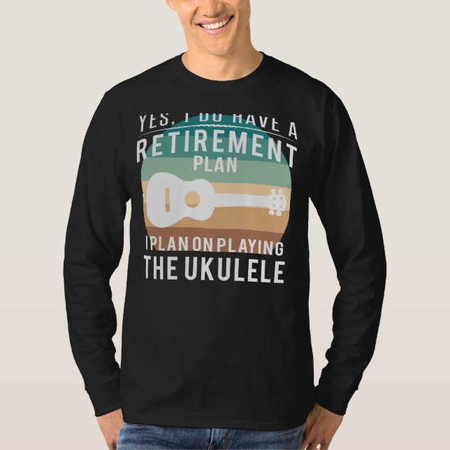 Ukulele-ful Pensionserenade: Funny T - Shirt Des (Vorderseite)