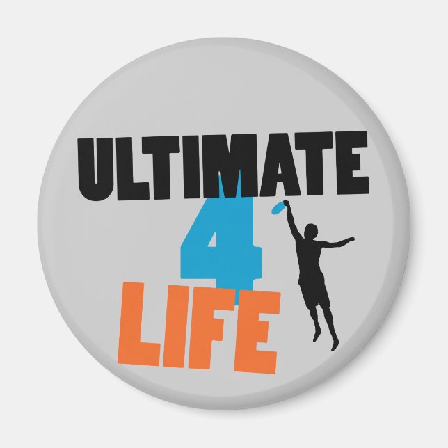 Ultimate 4 Life (light) Magnet (Vorne)