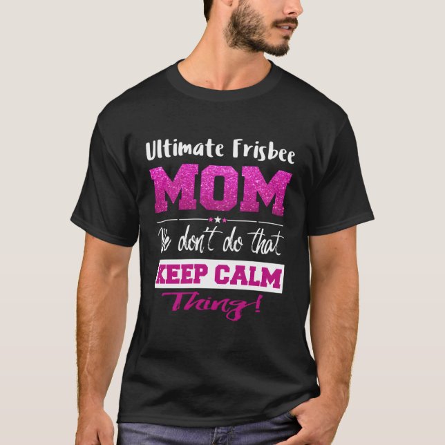 Ultimate Frisbee Mama Mütter Day T-Shirt (Vorderseite)
