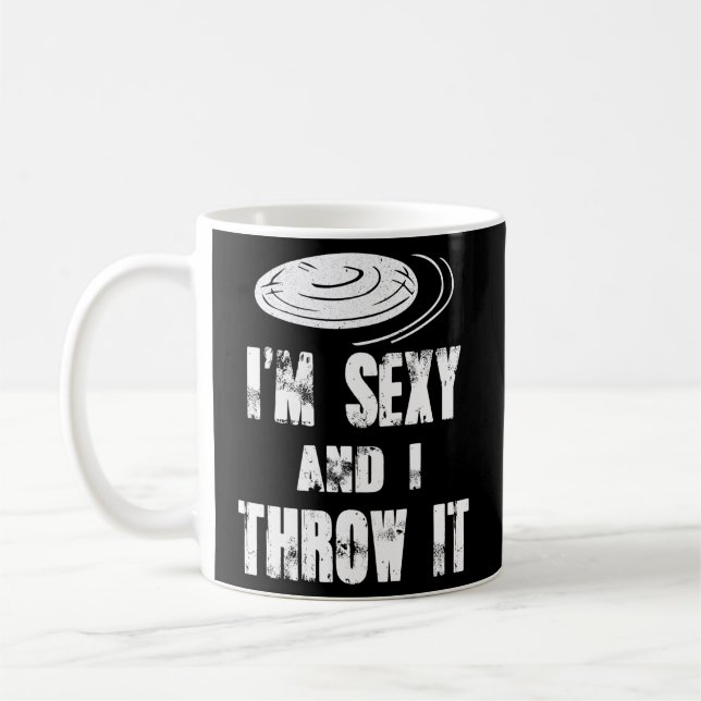 Ultimate Frisbee Sprichwort ich bin und ich wirf e Kaffeetasse (Links)