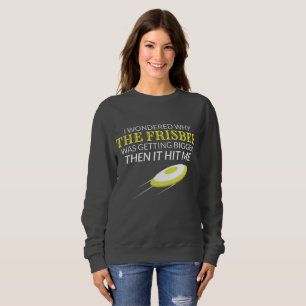 Ultimate Frisbee Warum der Frisbee größer wird Sweatshirt