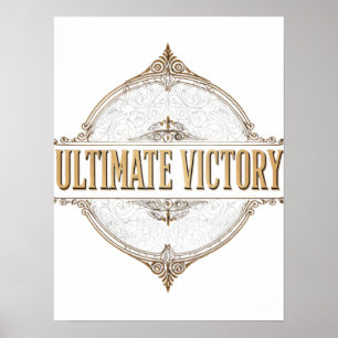 Ultimate Victory Poster