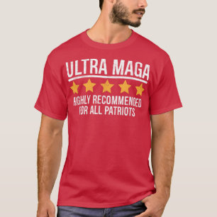 Ultra-Maga-Bewertung T-Shirt