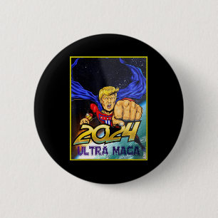 Ultra MAGA Fun Pro Trump Maga Super Ultra Maga Button
