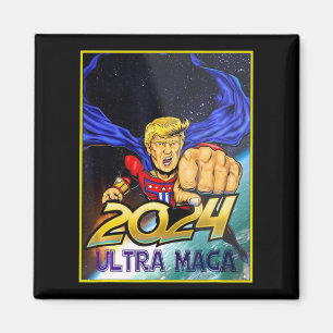 Ultra MAGA Fun Pro Trump Maga Super Ultra Maga  Magnet