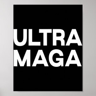 Ultra Maga Lustiges Zitat Poster