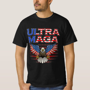 Ultra Maga Proud Ultra-Maga 6 T-Shirt