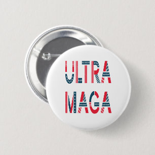 Ultra MAGA Trump Patriotischer Republikanischer Ko Button