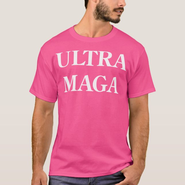Ultra Maga (weißer Text) T-Shirt (Vorderseite)