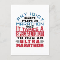 Ultra Marathon Runner jeder Idiot kann laufen