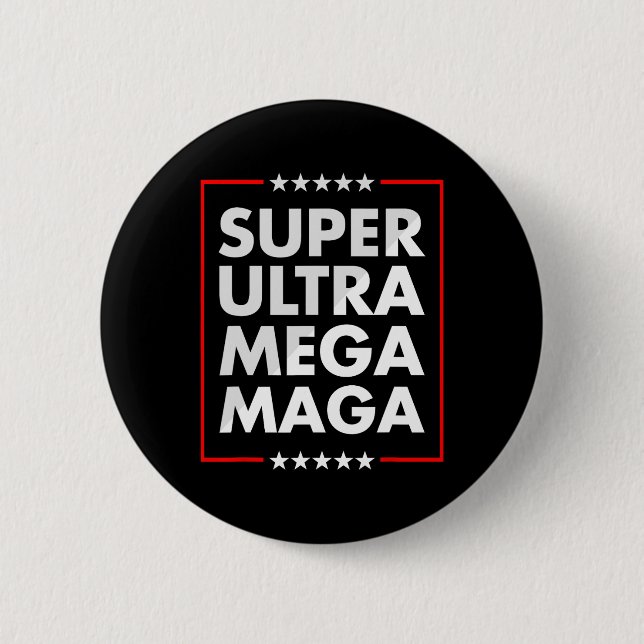 Ultra Mega Maga Trump Liberal Unterstützer Republi Button (Vorderseite)