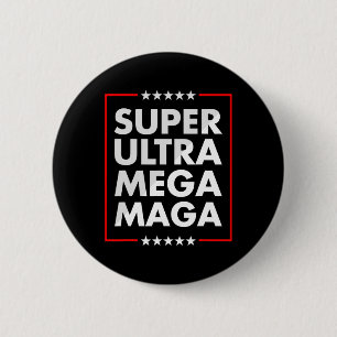Ultra Mega Maga Trump Liberal Unterstützer Republi Button