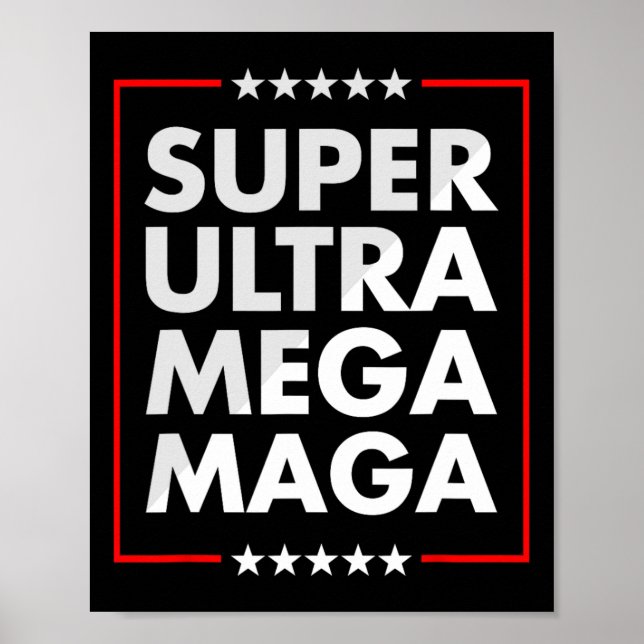 Ultra Mega Maga Trump Liberal Unterstützer Republi Poster (Vorne)