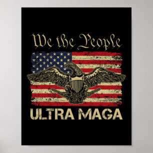 Ultra Mega Wir, die Menschen stolz auf die republi Poster