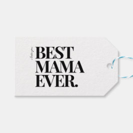 Ultra Modern Bold ‘Best Mama Ever Geschenkanhänger
