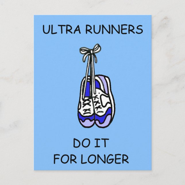 Ultra-Runners tun es für längere Zeit Postkarte (Vorderseite)