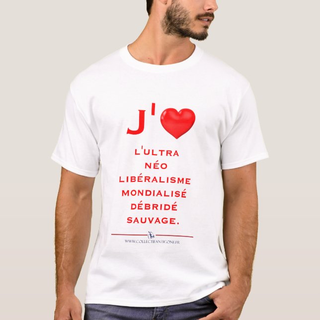 Ultranéolibéralisme T-Shirt (Vorderseite)