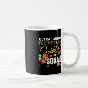 Ultrasound Technician Gobble Squad Erntedank Fa Kaffeetasse