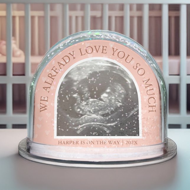 Ultrasound We Love You Already Keepsake (This ultrasound snow globe is a heartfelt way to celebrate the joy of expecting a baby. )