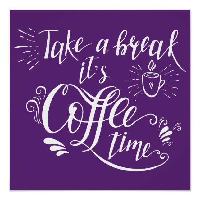 Ultraviolett-Kaffeeschild Poster (Vorderseite)