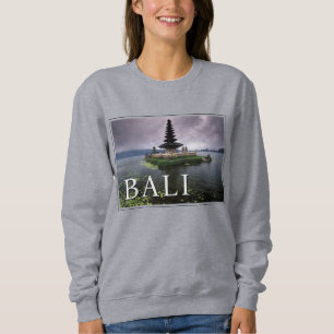 Ulun Danu Temple   Bali, Indonesien Sweatshirt