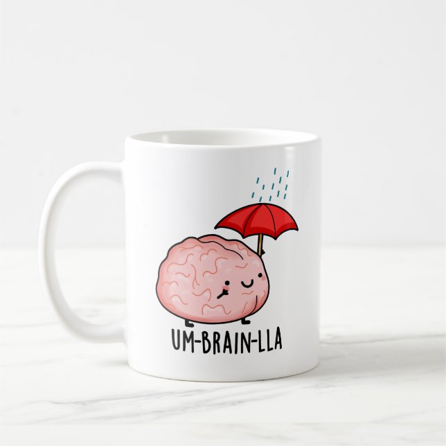 Um-brain-lla Funny Brain Puns Kaffeetasse (Links)