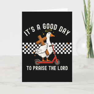 Um den Herrn lustige christliche Gans zu loben Karte
