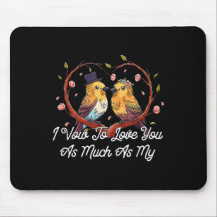 Um dich so sehr zu Liebe wie meine Katzen, die lan Mousepad