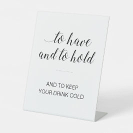 Um kalte Hochzeiten Behalten und zu halten Sockelschild