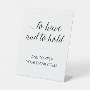 Um kalte Hochzeiten Behalten und zu halten Sockelschild