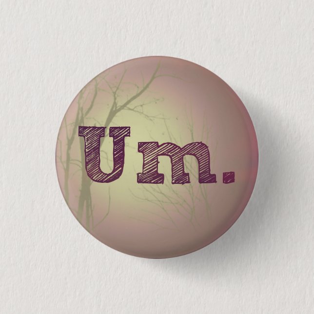 Um Knopf Button (Vorderseite)