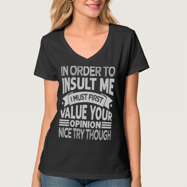 Um mich zu belästigen, muss ich zuerst Ihr Opi bew T-Shirt (Vorderseite)
