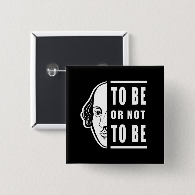 Um Shakespeare zu sein oder nicht zu sein, zitiere Button (Vorne & Hinten)