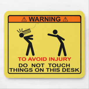 UM VERLETZUNG ZU VERMEIDEN, TUN SIE NICHT MOUSEPAD