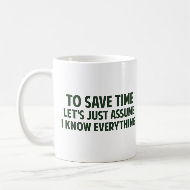 Um Zeit zu retten lassen Sie uns gerade mich Kaffeetasse (Links)