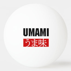 UMAMI う ま 味 TISCHTENNISBALL