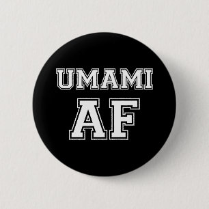 UMAMI AF BUTTON