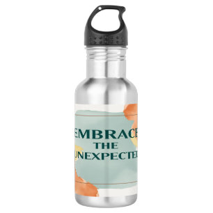 Umarme das Unerwartete 2 Edelstahlflasche