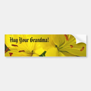 Umarme deine Oma! Aufkleber Gelbe Lilien Autoaufkleber