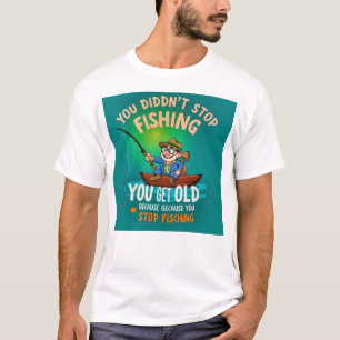 Umarme die Freude jedes Alters T-Shirt