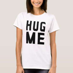 Umarme T-Shirt