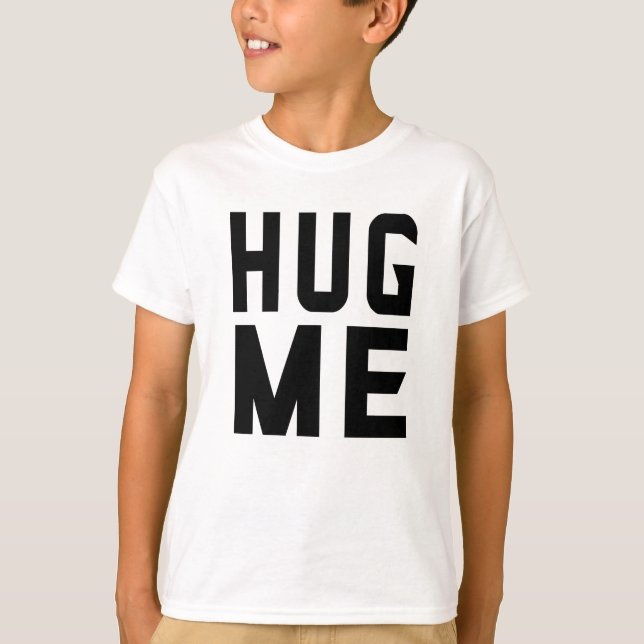 Umarme T-Shirt (Vorderseite)