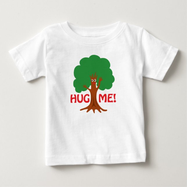 Umarmen Sie mich!Baumhugger Baby T-shirt (Vorderseite)