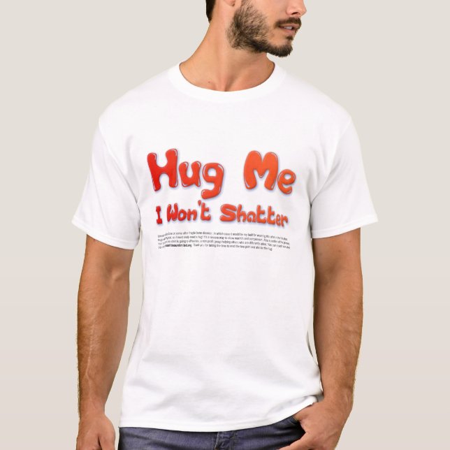 Umarmen Sie mich T-Shirt (Vorderseite)